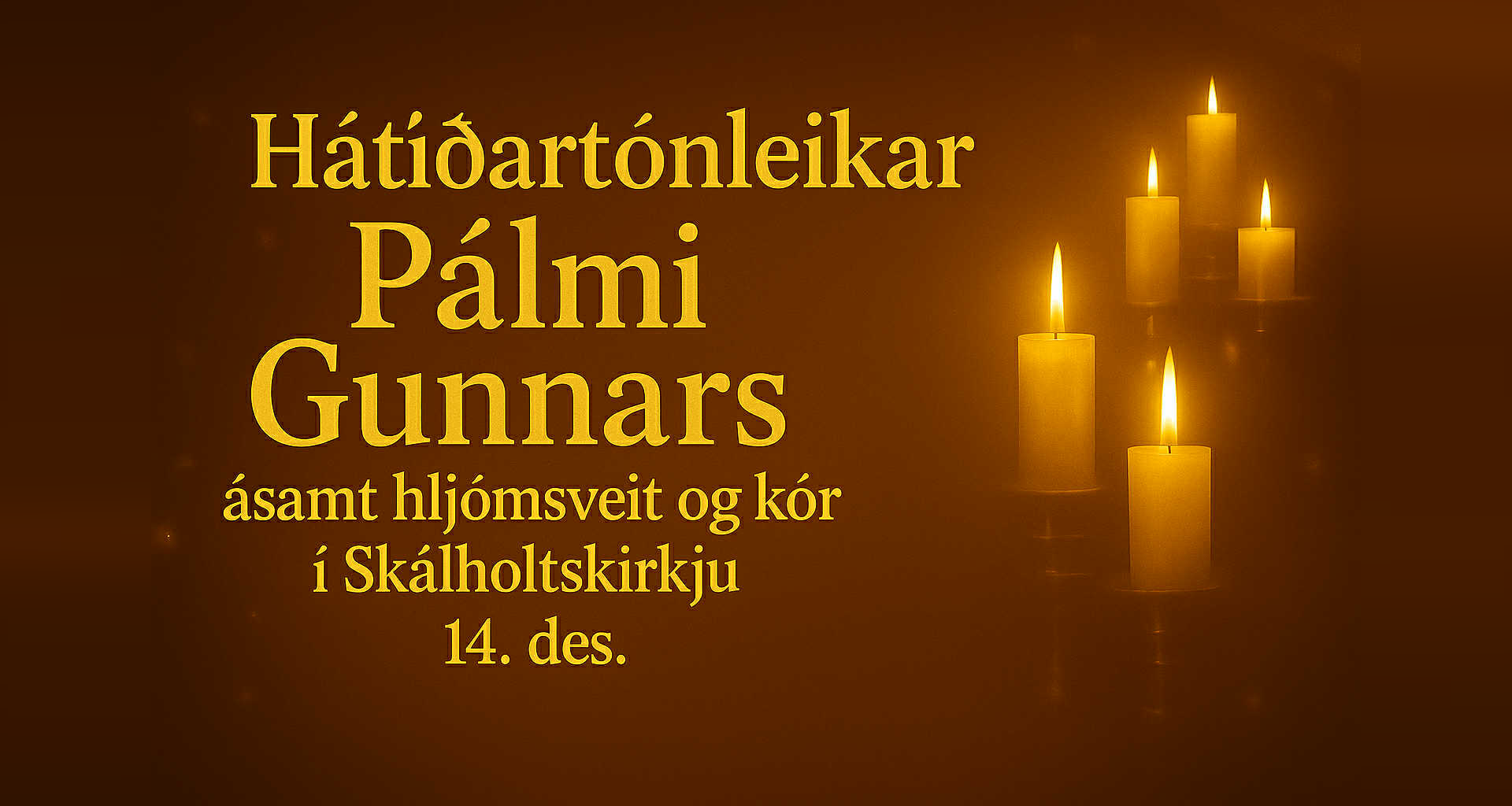 Hátíðartónleikar Pálma Gunnars