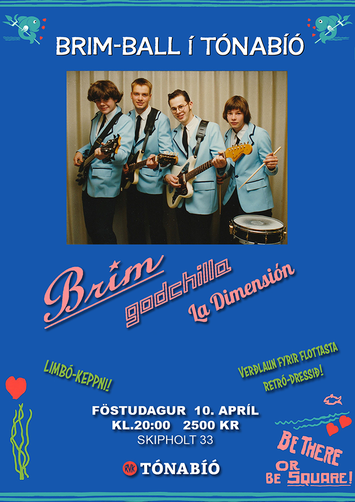 BRIM-BALL í Tónabíó