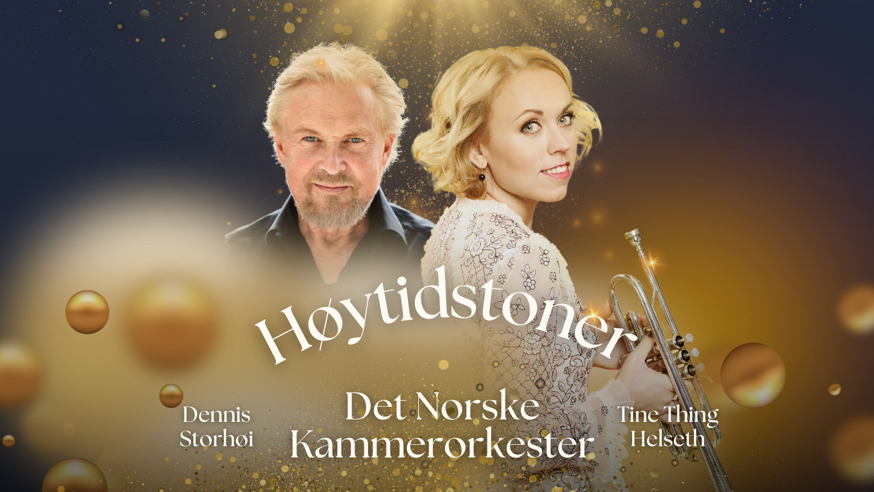 Høytidstoner med Tine Thing Helseth, Dennis Storhøi og Det Norske Kammerorkester