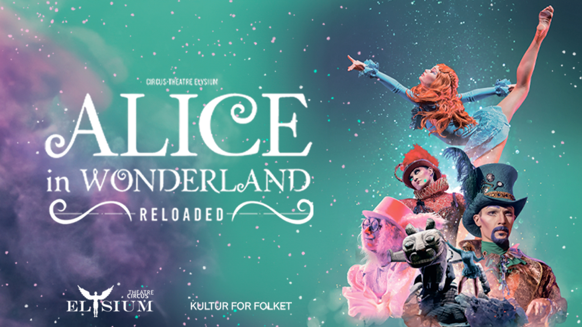 Elysium Circus Theatre: Alice in Wonderland