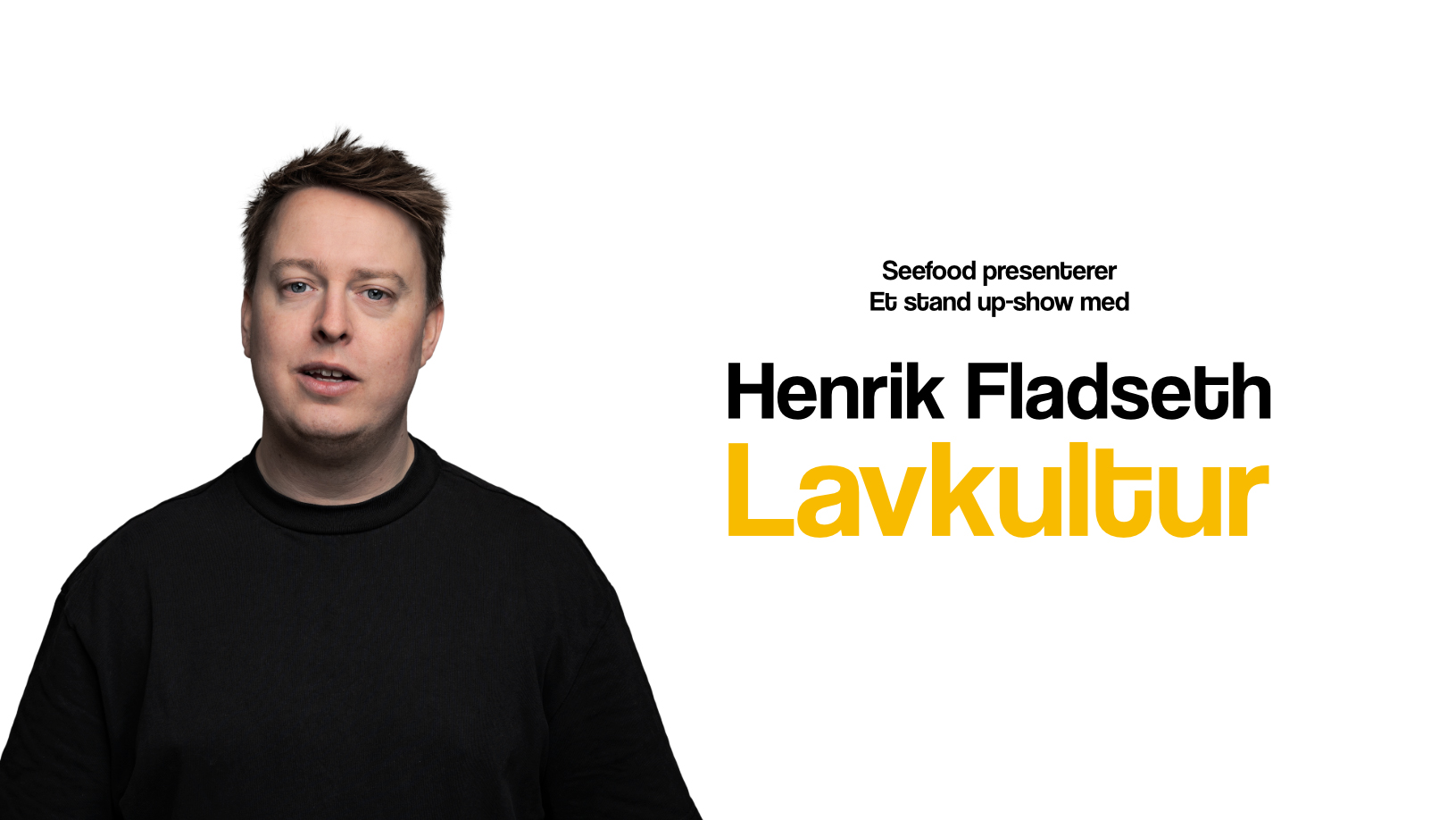 Henrik Fladseth: Low culture