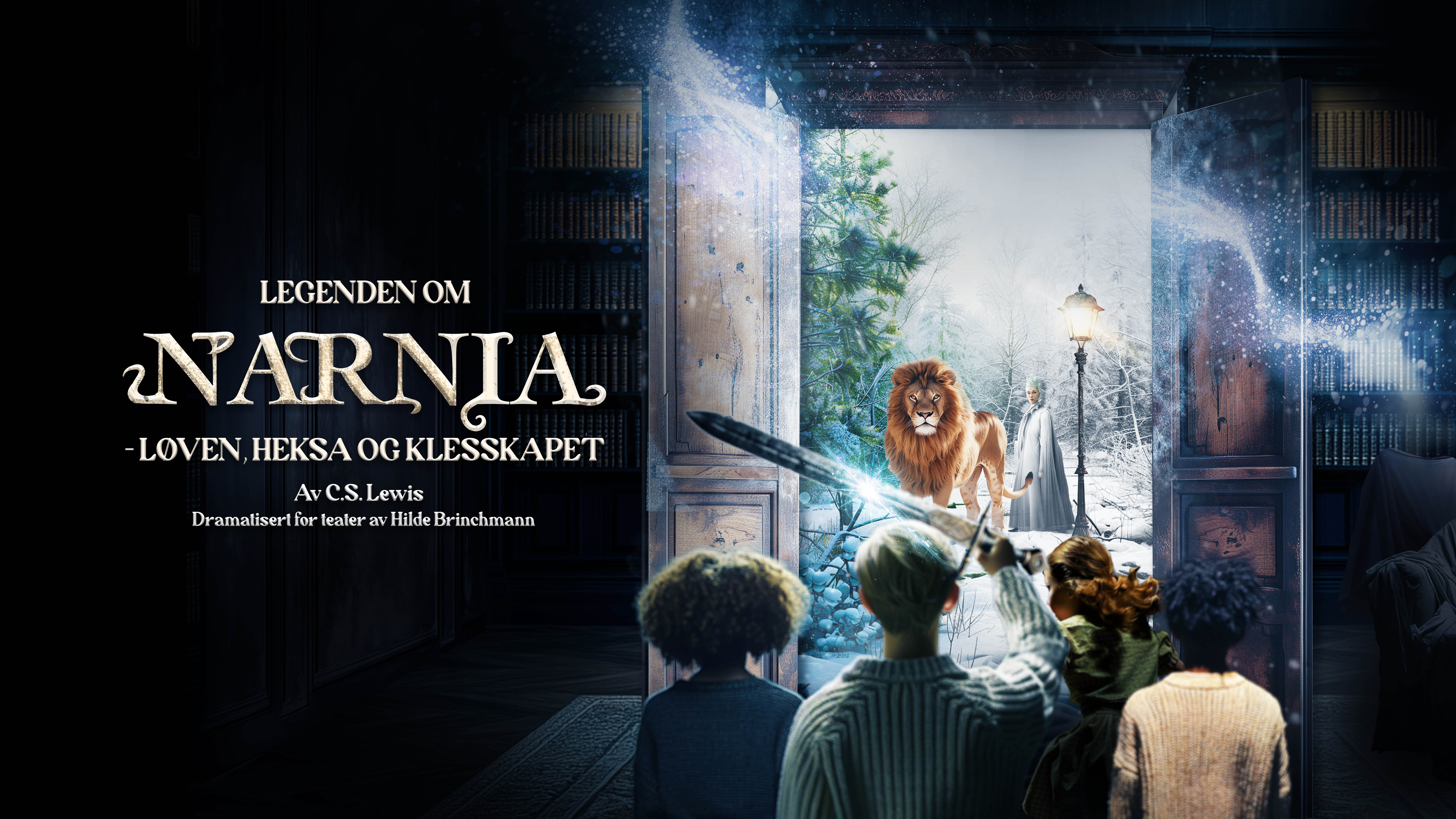 Riksteatret: Legenden om Narnia – Løven, heksa og klesskapet