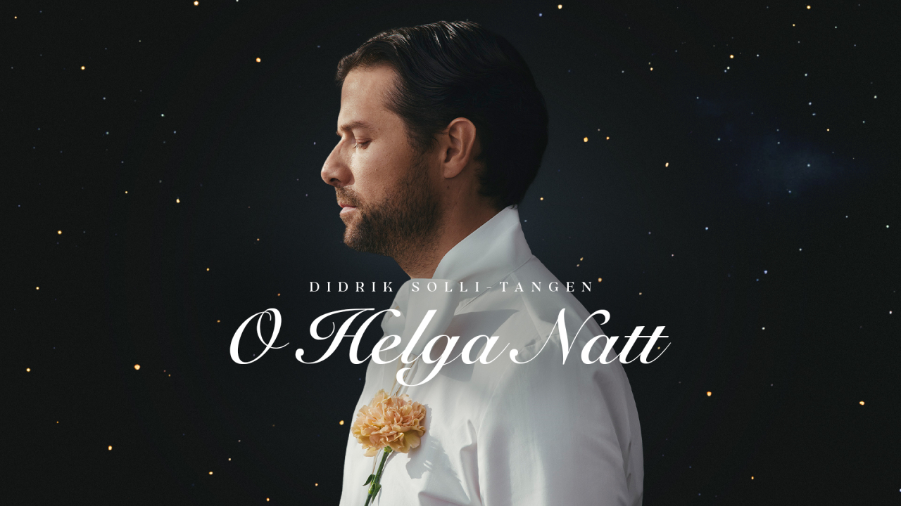 Didrik Solli-Tangen – O Helga Natt