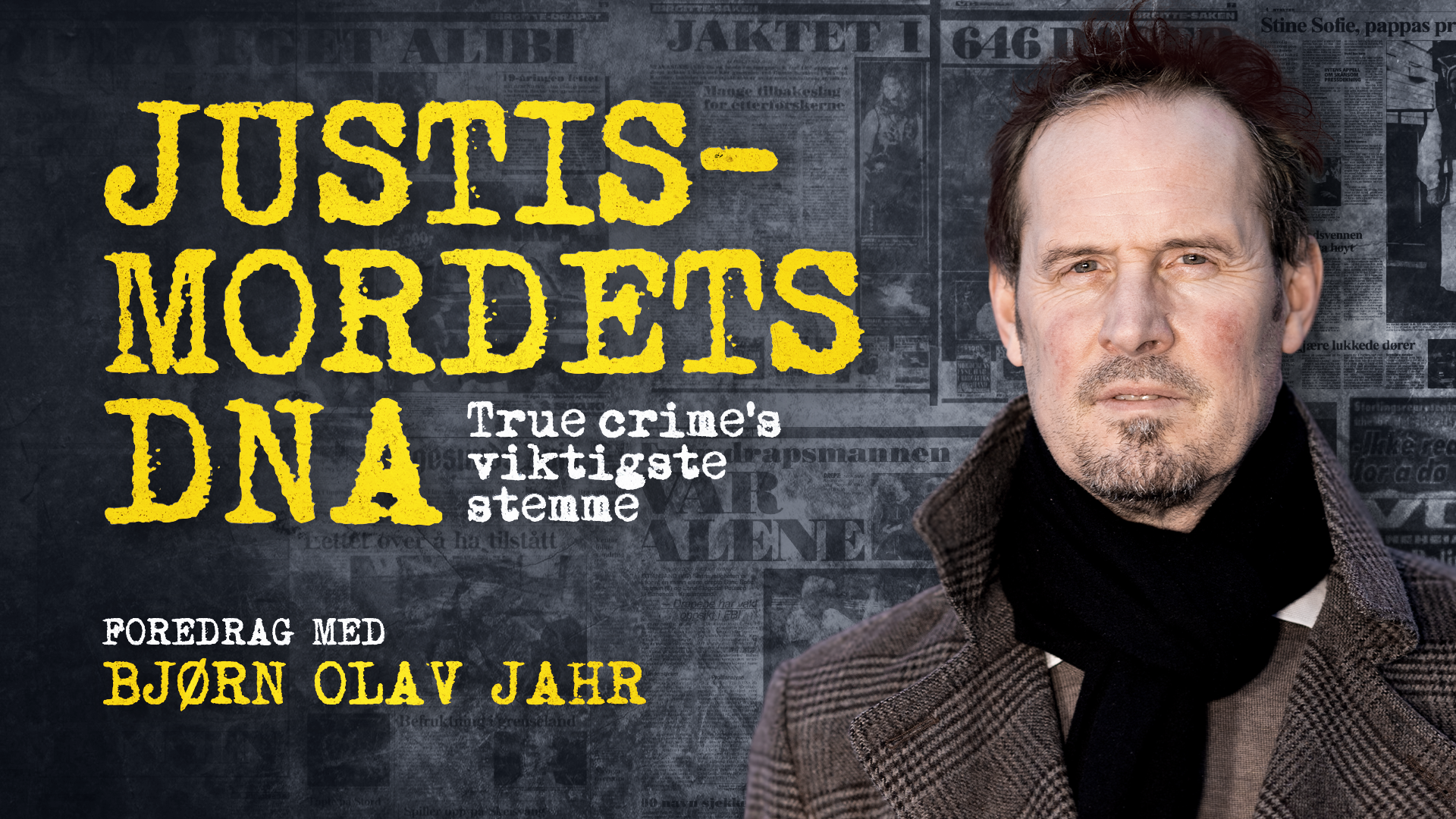 Bilde for arrangement Justismordets DNA - Foredrag med Bjørn Olav Jahr
