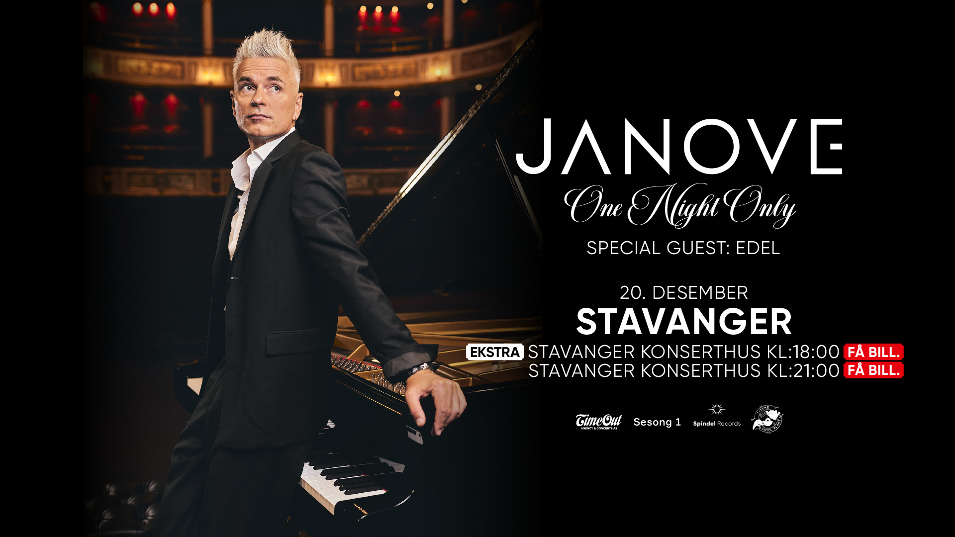 Janove: One Night Only
