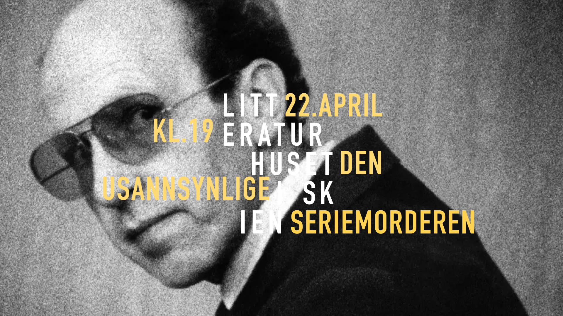 Litteraturhuset: Gåten Arnfinn Nesset