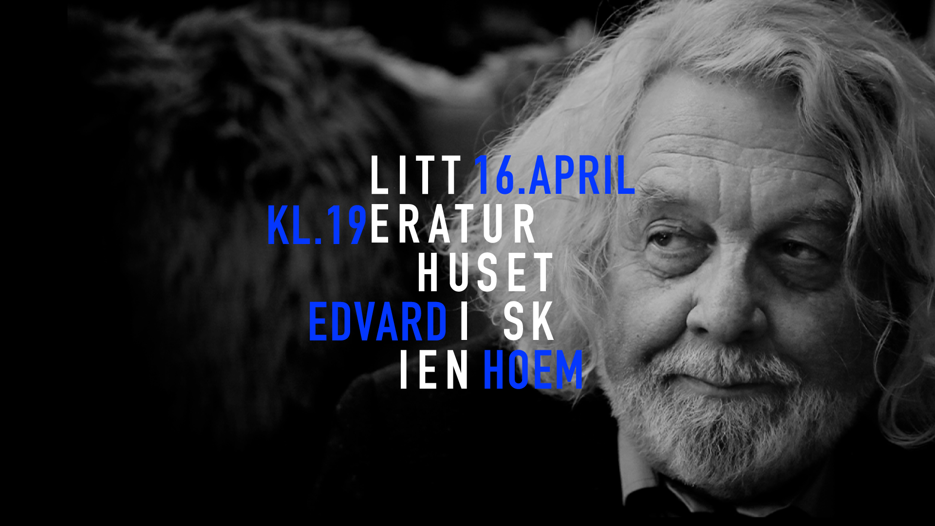 Litteraturhuset: Edvard Hoems siste stopp