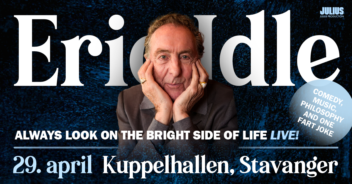 Eric Idle – Always Look on the Bright Side of Life, LIVE!