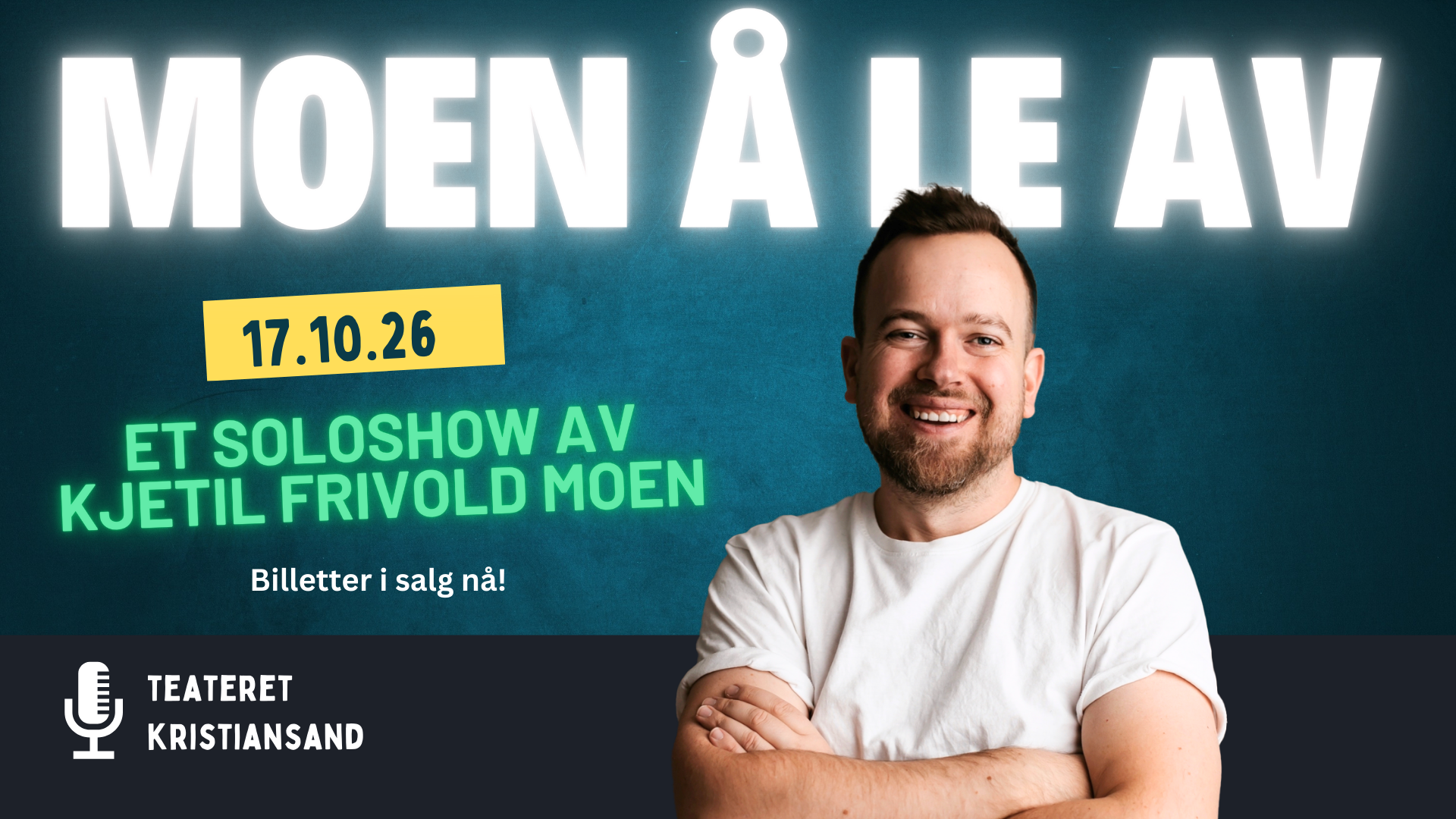 Bilde for arrangement Moen å le av - Et soloshow av Kjetil Frivold Moen