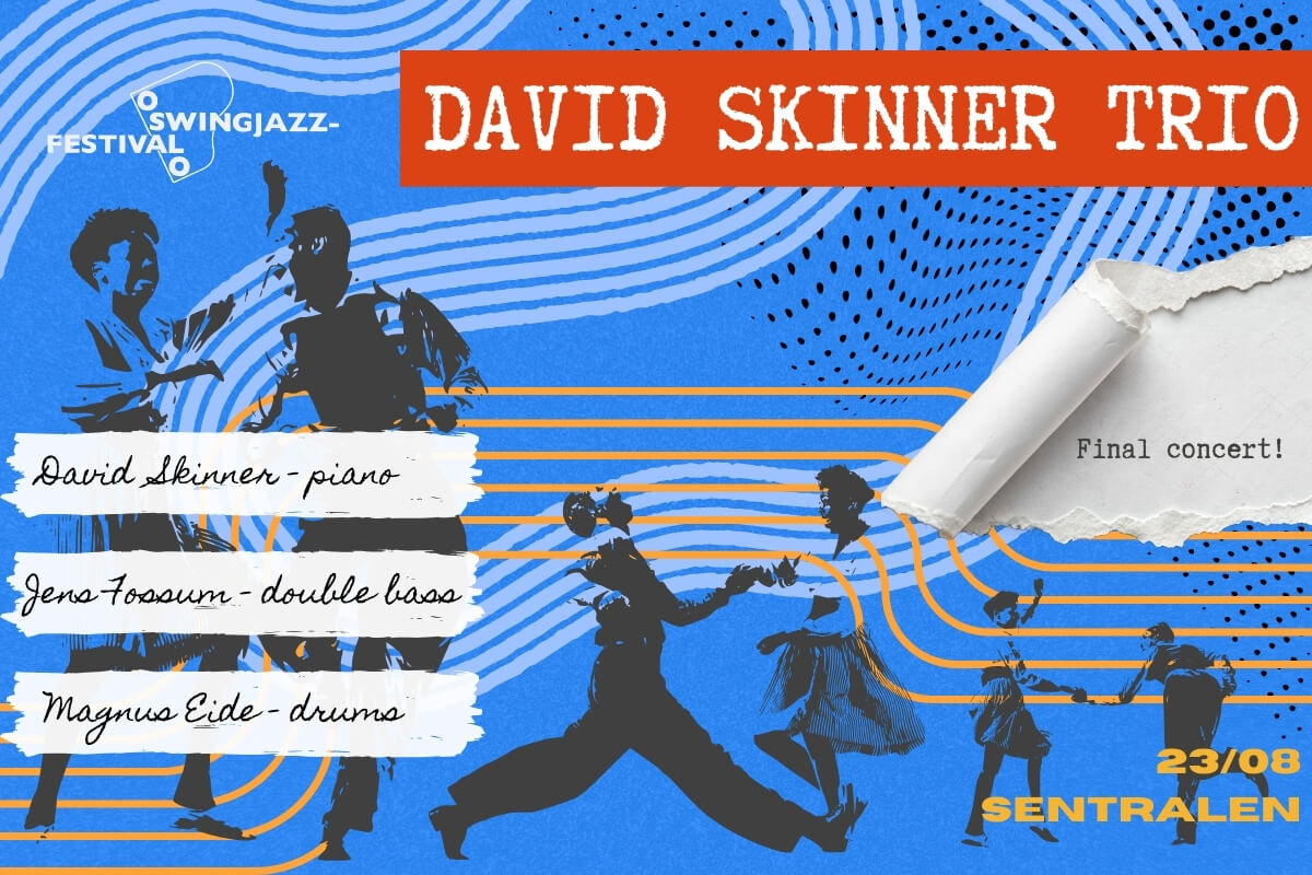 Bilde for arrangement David Skinner Trio - Oslo Swing Jazz Festival 2026
