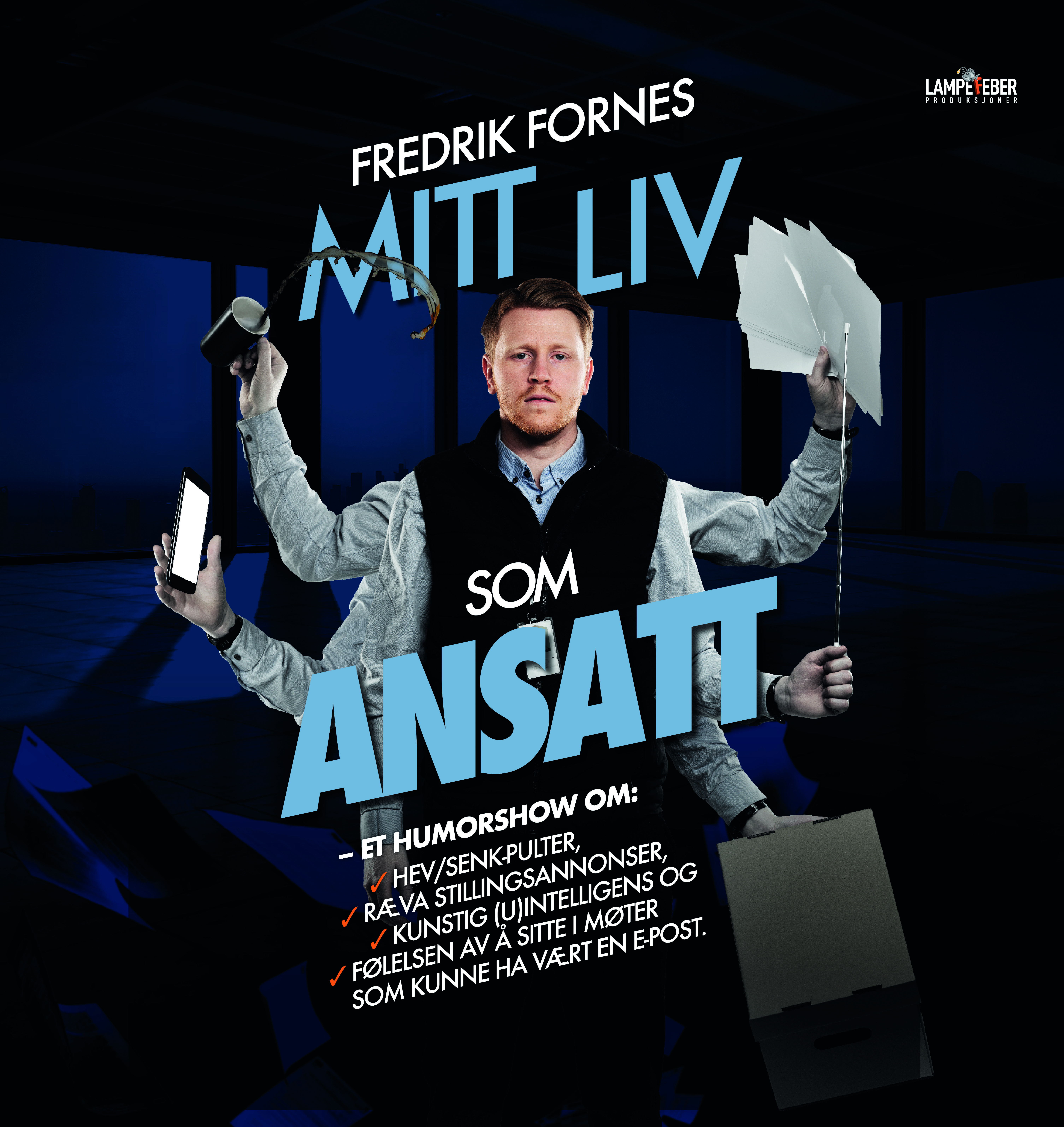 Mitt liv som ansatt – med Fredrik Fornes