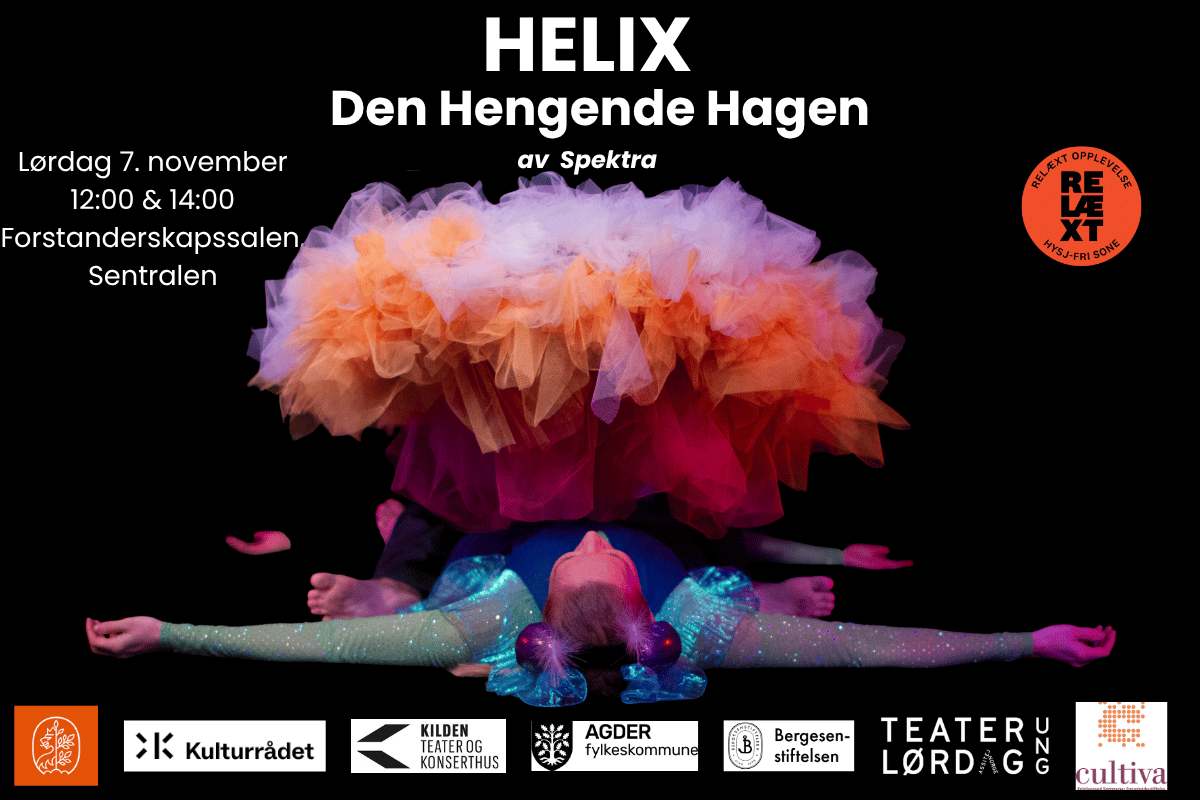 Bilde for arrangement ASSITEJ og Sentralen Presenterer: Helix - Den Hengende Hagen (RELÆXT)