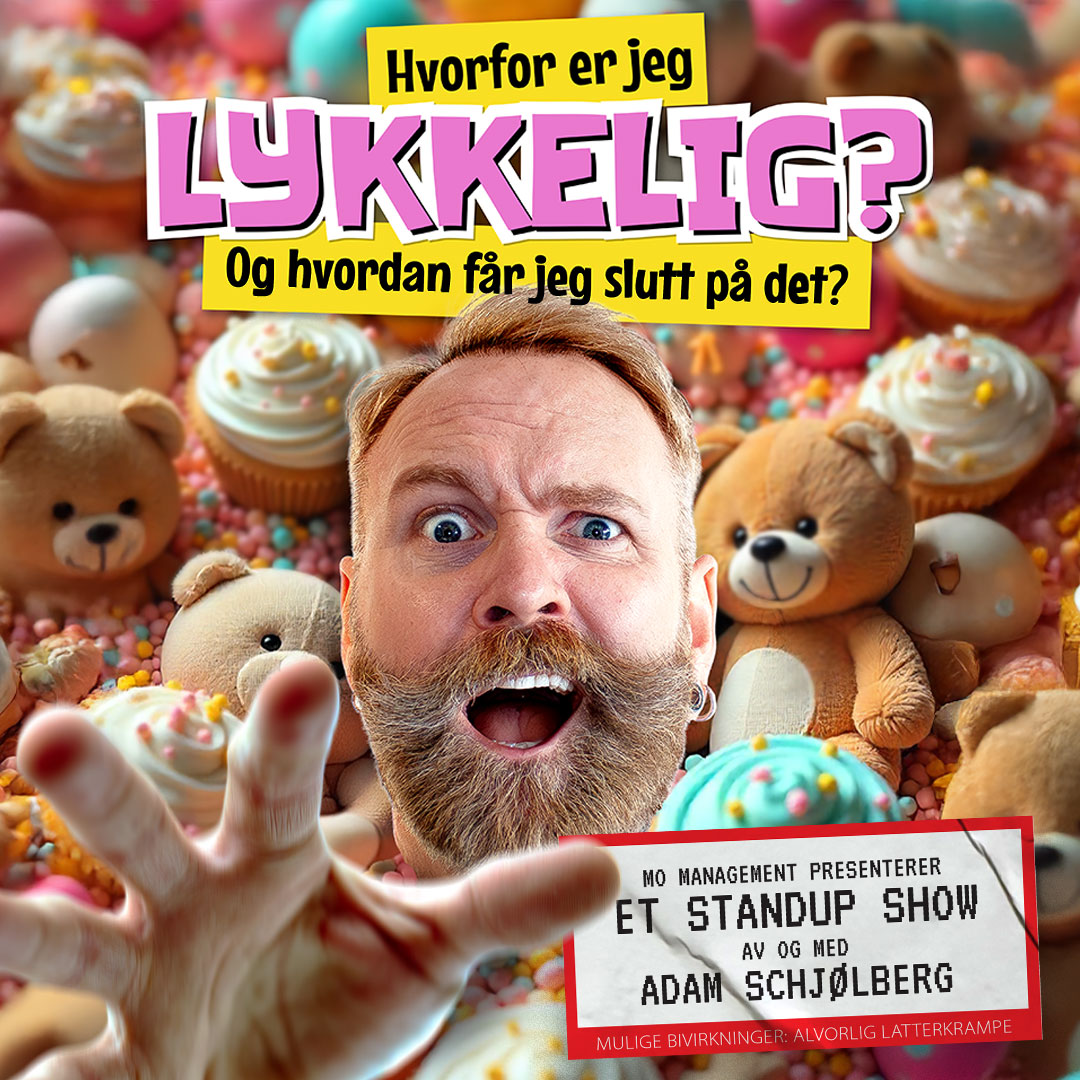 Bilde for arrangement Hvorfor Er Jeg Lykkelig? Og Hvordan Får jeg Slutt På Det? - med Adam Schjølberg