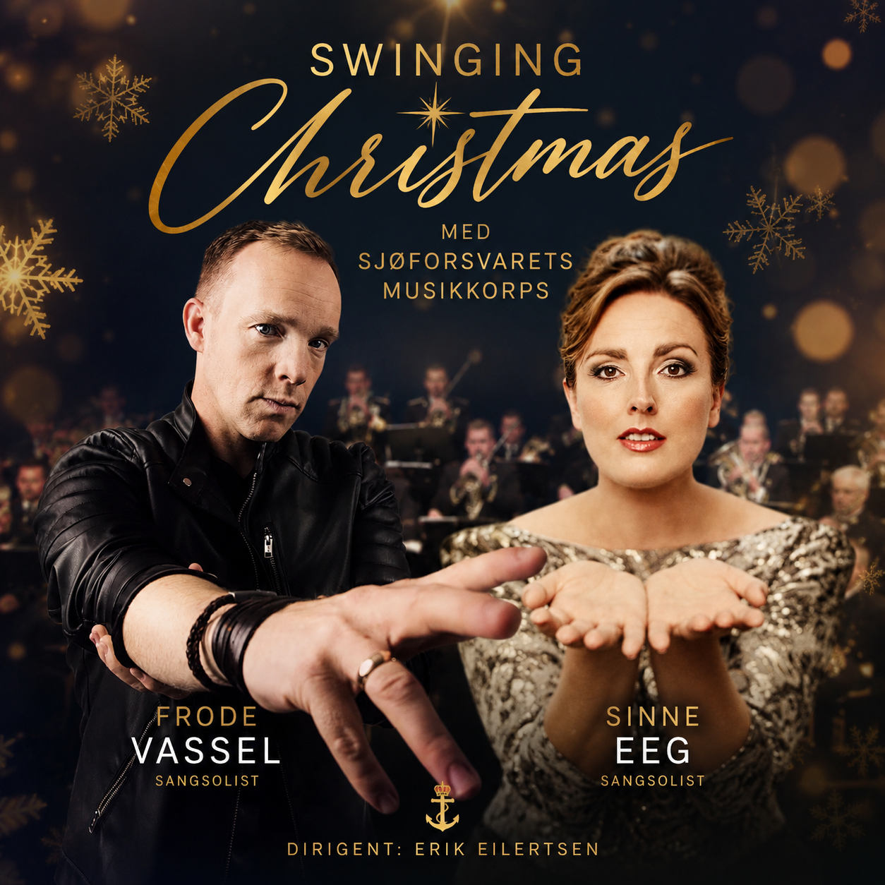 Swinging Christmas – Med Sjøforsvarets musikkorps, Frode Vassel og Sinne Eeg