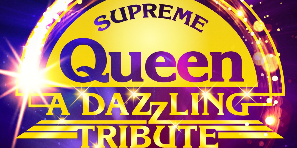 Book Supreme Queen tickets Fareham Live Fareham