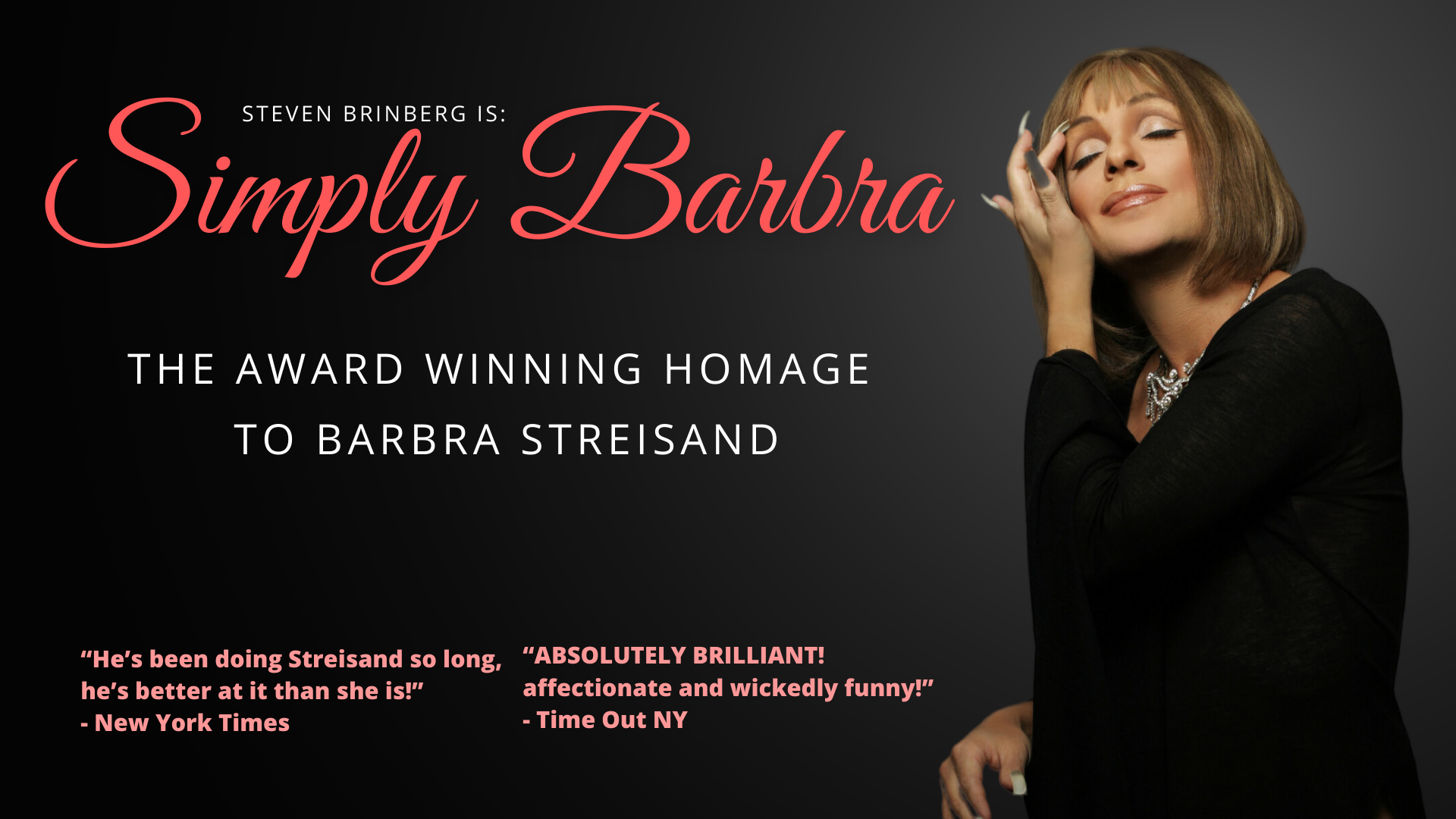 Simply Barbra - Steven Brinberg writes and stars as Simply Barbra