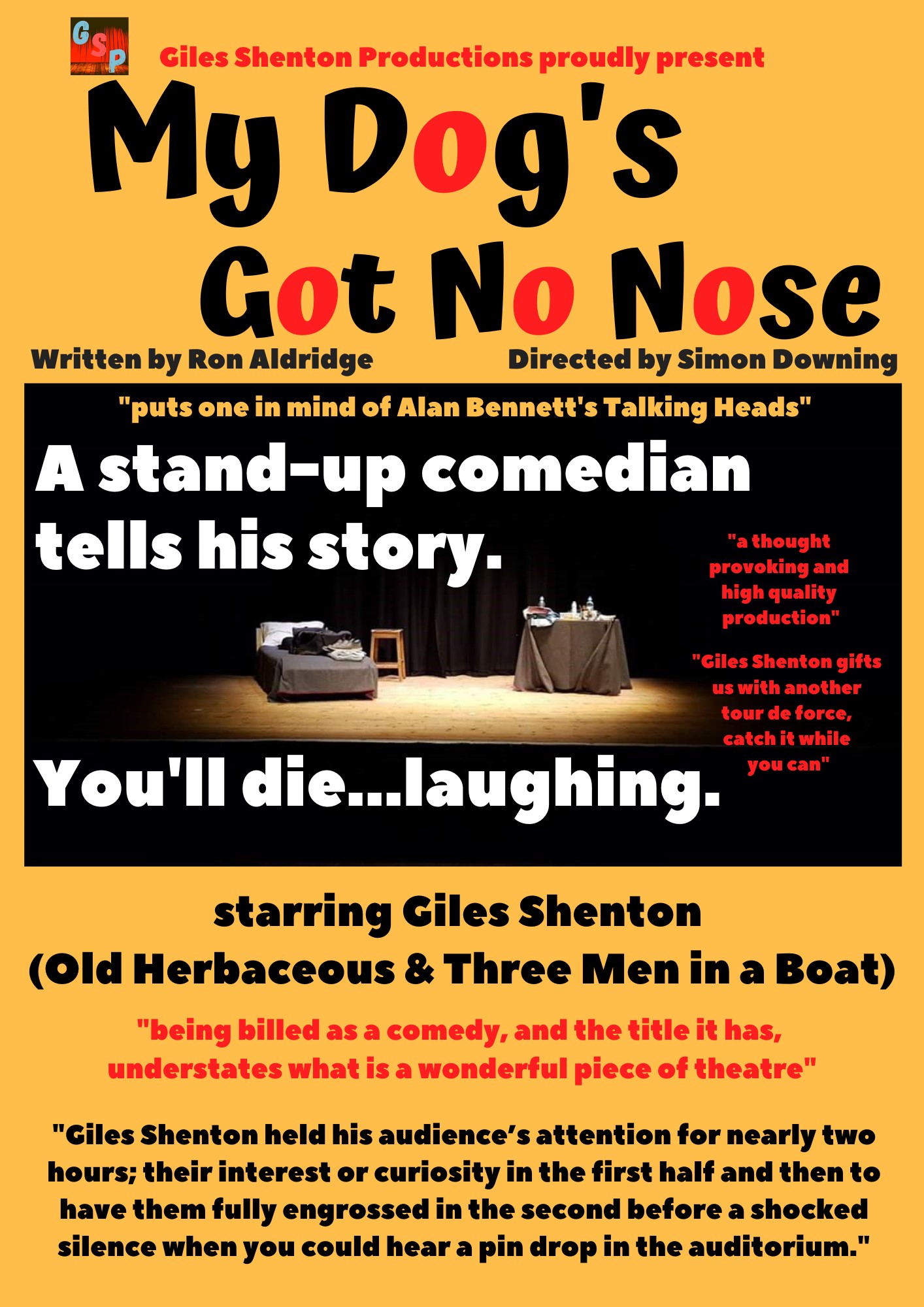 My Dog's Got No Nose - A one man show starring Giles Shenton