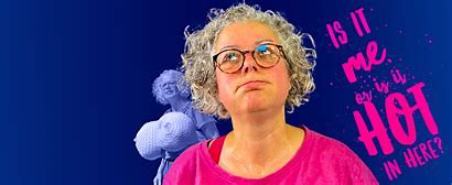 Image representing Is it me or is it hot in here? - A light hearted and educational look at the menopause from The Astor Theatre