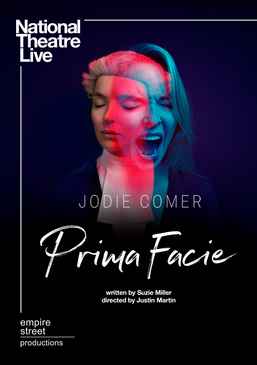 Image representing NT Live presents Prima Facie - Starring Jodie Comer, written by Suzie Miller, directed by Justin Martin from The Astor Theatre