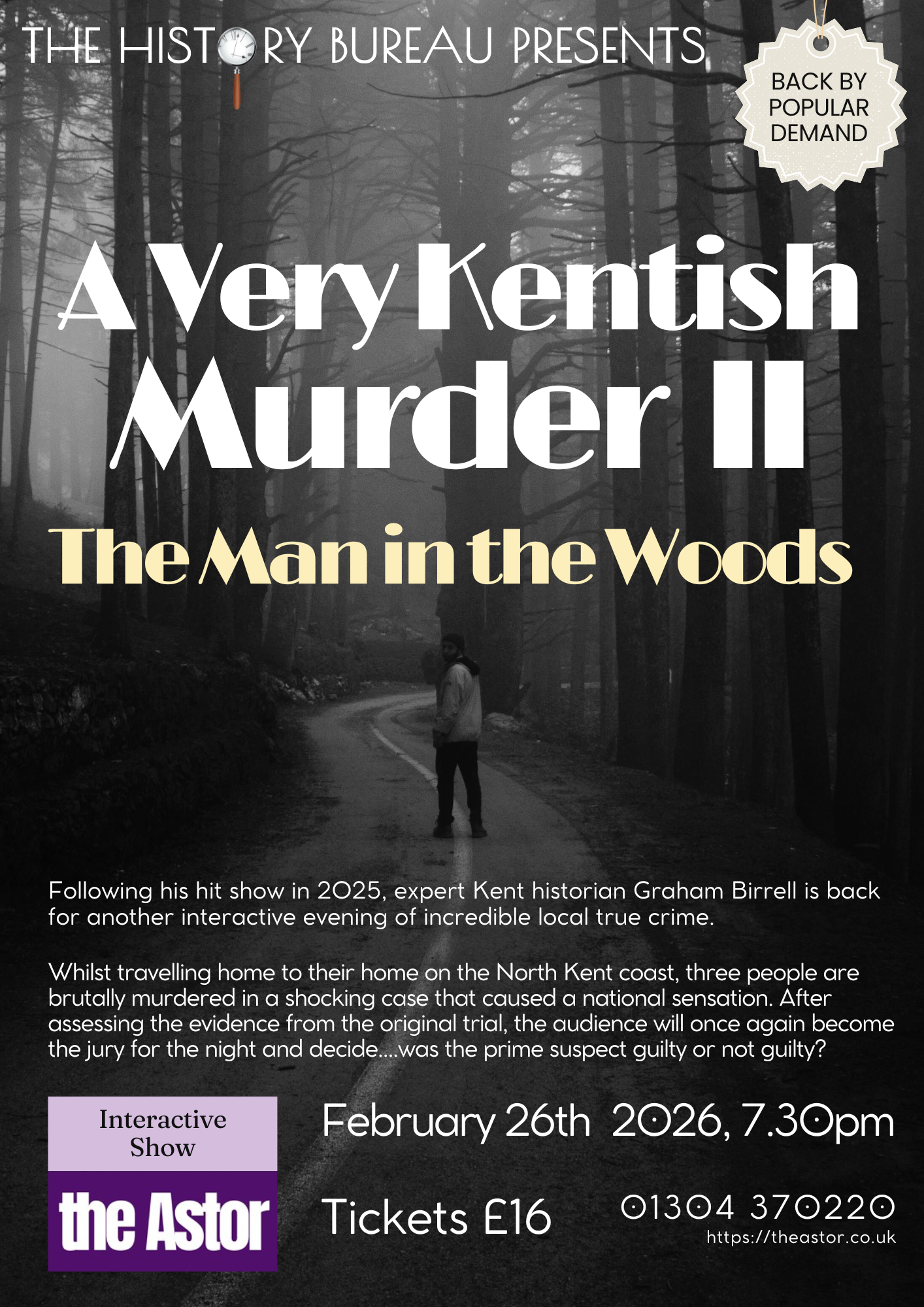 Image representing A Very Kentish Murder II: The Man in the Woods - Following his hit 2025 show, join local historian Graham Birrell for another interactive night of local true crime and murder mystery. from The Astor Theatre