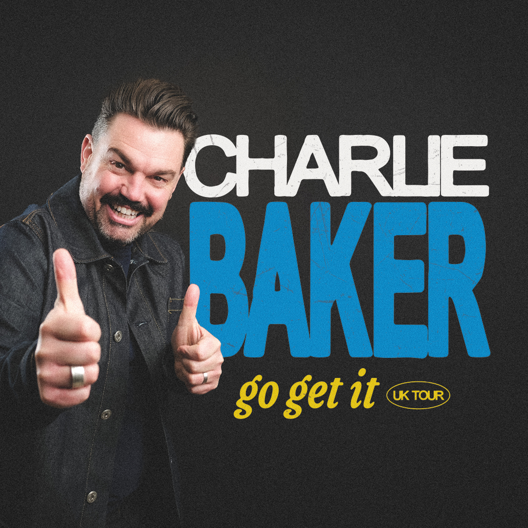 Image representing Charlie Baker - Go Get It Tour 2026/27 from The Astor Theatre