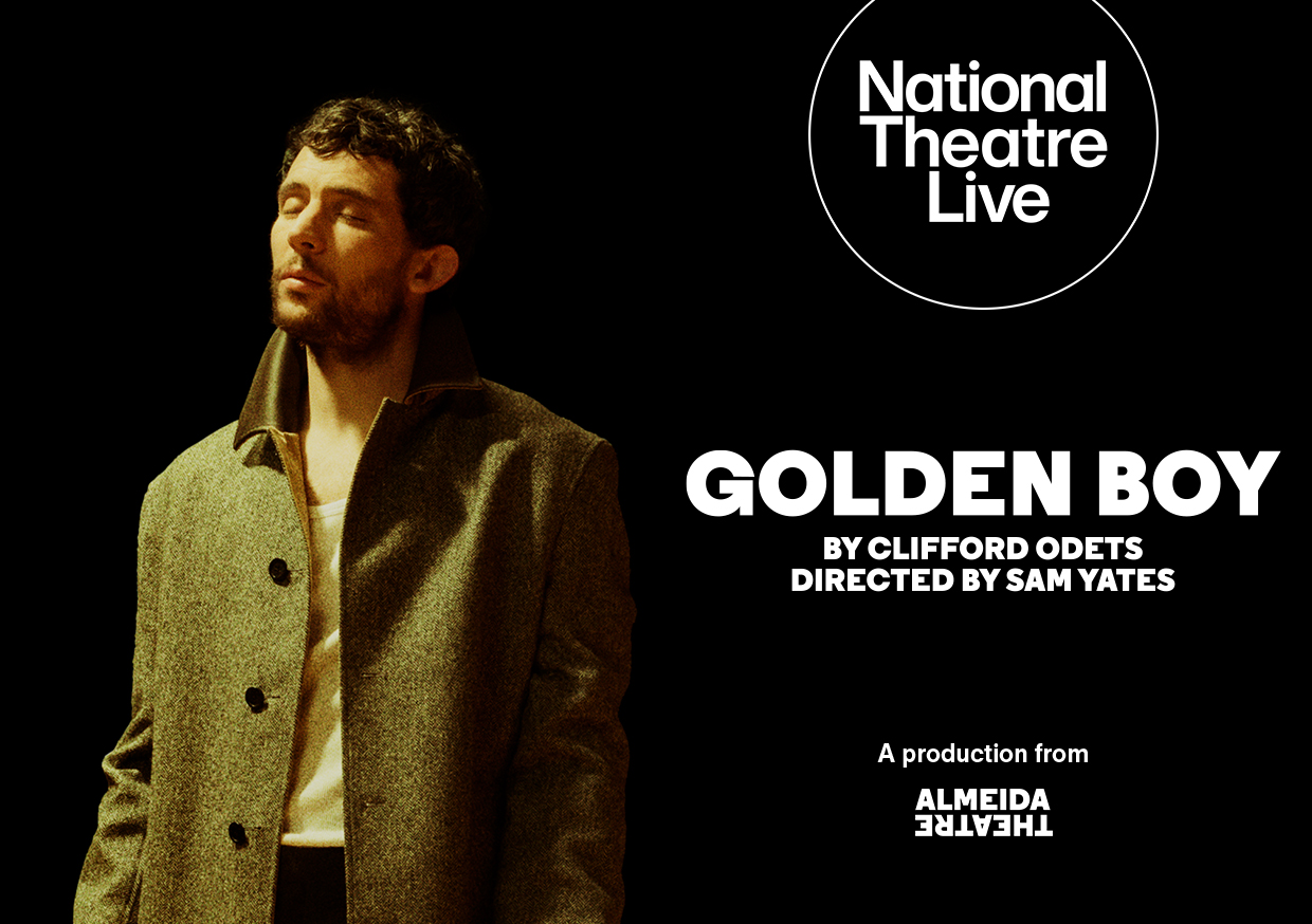 Image representing NT Live presents Golden Boy - Starring Josh O'Connor and directed by Sam Yates from The Astor Theatre